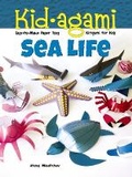 Cover: Kid-Agami -- Sea Life - Dover Children's