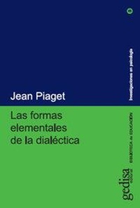Abbildung von: Las Formas Elementales de La Dialectica - Gedisa Editorial