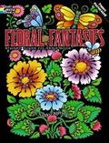 Cover: Floral Fantasies Stained Glass Coloring Book - Dover Children's