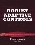 Cover: Robust Adaptive Controls - Dover Publications Inc.
