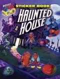 Cover: 3-D Sticker Book--Haunted House - Dover Publications Inc.
