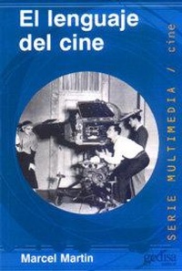 Abbildung von: El Lenguaje del Cine - Gedisa Editorial
