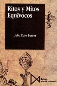 Abbildung von: Ritos y mitos equívocos - Ediciones Istmo, S.A.