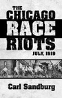 Cover: Chicago Race Riots: July, 1919 - Dover Publications Inc.