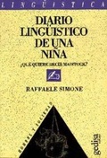 Cover: Diario ling&uuml;&iacute;stico de una ni&ntilde;a : &iquest;qu&eacute; quiere decir maistock? - Gedisa