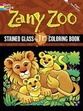 Cover: Zany Zoo Stained Glass Jr. Coloring Book - Dover Publications Inc.