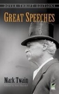 Abbildung von: Great Speeches by Mark Twain - Dover Publications Inc.