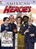 Cover: American Heroes Coloring Book - Dover Children's