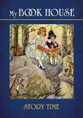 Cover: My Book House--Story Time - Dover Children's