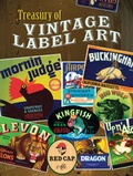 Cover: Treasury of Vintage Label Art - Dover Publications Inc.