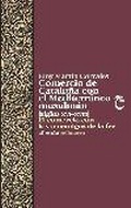 Abbildung von: Comercio de Cataluña con el Mediterráneo musulmán (s. XVI-XVIII) : el comercio con los "enemigos de la fé" - Edicions Bellaterra