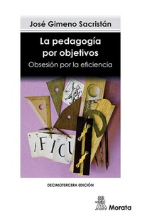 Abbildung von: La Pedagogia Por Objetivos - Ediciones Morata