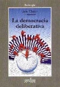 Abbildung von: La Democracia Deliberativa - Gedisa Editorial