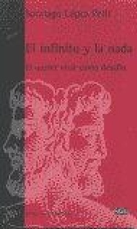 Abbildung von: El infinito y la nada - Edicions Bellaterra