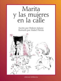 Abbildung von: Marita y las mujeres en la calle - Edicions Bellaterra