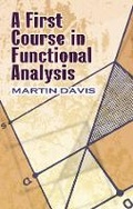 Cover: A First Course in Functional Analysis - Dover Publications Inc.