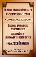 Cover: Original Bavarian Folktales: a SCHoeNwerth Selection - Dover Publications Inc.