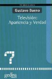 Abbildung von: Television - Apariencia y Verdad - Gedisa Editorial