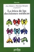 Bild: La Etica de Las Decisiones Medicas - Gedisa Editorial