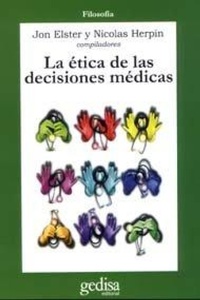 Abbildung von: La Etica de Las Decisiones Medicas - Gedisa Editorial