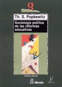 Abbildung von: Sociologia Politica de Las Reformas Educativa - Ediciones Morata