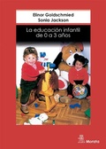 Cover: La educaci&oacute;n infantil de 0 a 3 a&ntilde;os - Ediciones Morata, S.L.