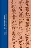 Abbildung von: La escritura china : el desafío de la modernidad - Edicions Bellaterra