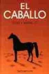 Abbildung von: Caballo, El - Cria y Manejo - Mundiprensa