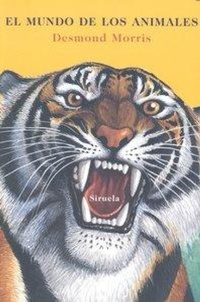 Abbildung von: El mundo de los animales - Siruela