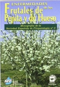 Abbildung von: Enfermedades de los frutales de pepita y de hueso - Ediciones Mundi-Prensa