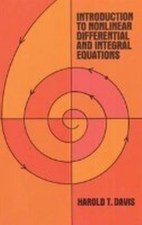 Enlarge image Cover: Introduction to Non-linear Differential and Integral Equations - Dover Publications Inc.