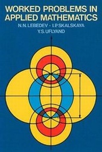 Enlarge image Cover: Worked Problems in Applied Mathematics - Dover Publications Inc.