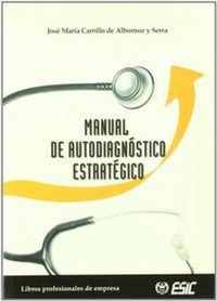 Abbildung von: Manual de autodiagnóstico estratégico - ESIC Editorial