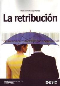 Abbildung von: La retribución - ESIC Editorial