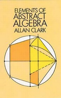 Enlarge image Cover: Elements of Abstract Algebra - Dover Publications Inc.