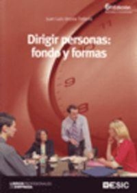 Abbildung von: Dirigir personas : fondo y formas - ESIC Editorial
