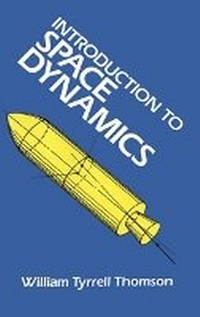 Enlarge image Cover: Introduction to Space Dynamics - Dover Publications Inc.