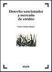 Abbildung von: Derecho sancionador y mercado de crédito : con los cambios producidos tras la creación del Banco Central Europeo - Bosch