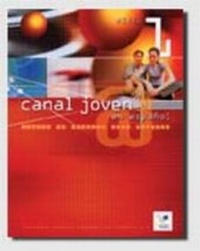 Abbildung von: Canal joven 1. Libro del alumno - Sociedad General Espanola de Libreria