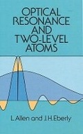 Cover: Optical Resonance and Two-Level Atoms - Dover Publications Inc.