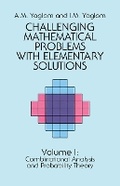 Cover: Challenging Mathematical Problems with Elementary Solutions, Vol. I - Dover Publications Inc.