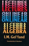 Cover: Lectures on Linear Algebra - Dover Publications Inc.
