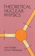 Cover: Theoretical Nuclear Physics - Dover Publications Inc.