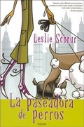 Cover: La Paseadora de Perros - Ediciones B, SA