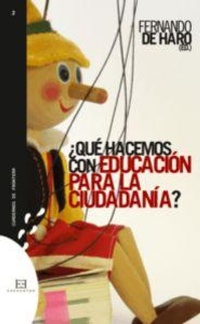 Abbildung von: ¿Qué hacemos con educación para la ciudadanía? - Ediciones Encuentro, S.A.