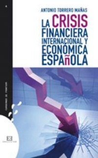 Abbildung von: La crisis financiera internacional y económica española - Ediciones Encuentro, S.A.