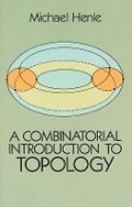 Cover: A Combinatorial Introduction to Topology - Dover Publications Inc.