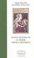 Abbildung von: Nueva lectura de la mujer : crítica histórica - Servicio de Publicaciones y Divulgación Científica de la Universidad de Málaga
