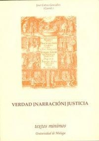 Abbildung von: Verdad (narración) justicia - Servicio de Publicaciones y Divulgación Científica de la Universidad de Málaga