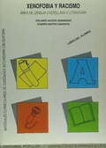 Abbildung von: Xenofobia y racismo : área lengua y literatura - Editorial Popular